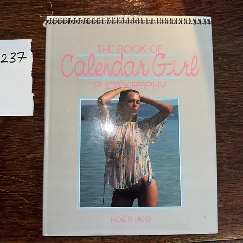 Kalender Mädchen Fotografie von Roger Hicks, Bruce Black (Hardcover, 1985)