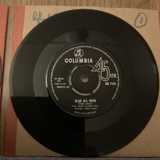 The Dave Clark Five. Glad all over   7” vinyl  1963  Columbia
