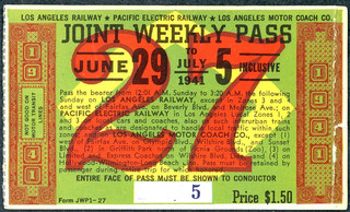 Pacific Elect Los Angeles Ry weekly pass June 29 to July 5 1941 back stamped