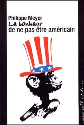 Das Glück, kein Amerikaner zu sein - Meyer Philippe - V2137274