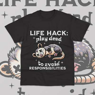 Life Hack Play Dead to Avoid Responsibility T-Shirt Rat Funny Meme Sweater Tee
