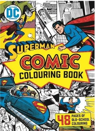 Superman 80th Anniversary: Deluxe Vintage Comic Colouring Book (DC Comics): Supe