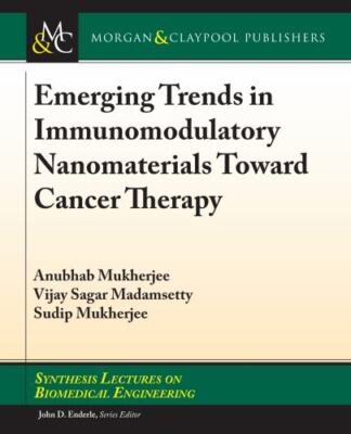 Emerging Trends in Immunomodulatory Nanomaterials Toward Cancer Therapy (Synthes