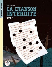 La chanson interdite : 1917 | Buch | Zustand gut