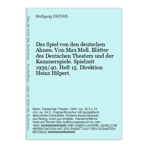 Il Gioco Degli Antenati Tedeschi. Di Max Mell. DREWS, Wolfgang (Curatore) - Zdjęcie 1 z 1