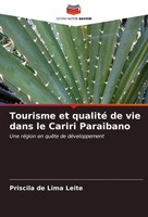 Tourisme Et Qualité De Vie Dans Le Cariri Paraibano Priscila De Lima Leite Buch