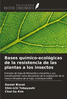 Daniel Bisrat (U. A.) | Bases QuíMico-EcolóGicas De La Resistencia De Las...