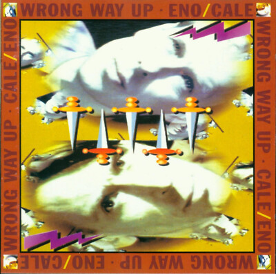 Brian Eno / John Cale   Wrong way up,  CD,  LAND  CD 12