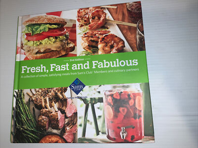 2nd EDITION Fresh, Fast, And Fabulous Recipes SAM S CLUB Simple And Easy