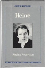 Heine (Jewish Thinkers Series) - Hardcover By Robertson, Ritchie - GOOD