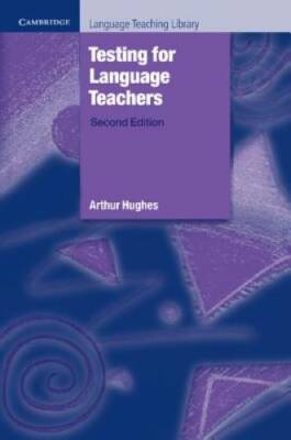 Testing for Language Teachers (Cambridge Language Teaching Library) - GOOD