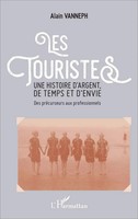 Les Touristes | Alain Vanneph | Taschenbuch | 452 S. | FranzöSisch | 2020