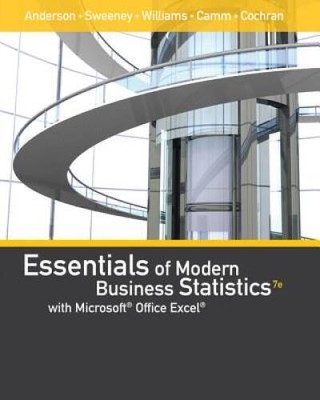 Essentials of Modern Business Statistics with Microsoft Office Exce - ACCEPTABLE