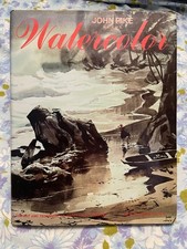 BOOK art and Technique of Watercolor Painting JOHN PIKE HC New Enlarged Edition