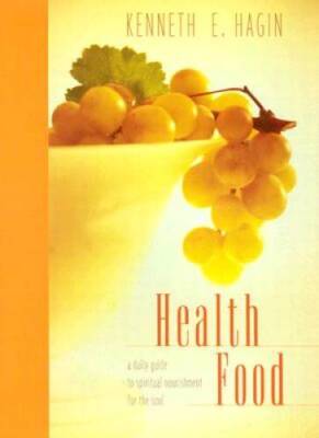 Health Food: A Daily Guide to Spiritual Nourishment for the Soul - VERY GOOD