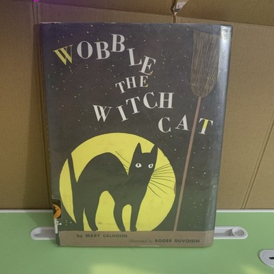 1958 Wobble the Witch Cat Mary Calhoun Halloween Hardcover Ex Library