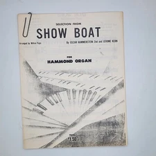Selection From Showboat For Hammond Organ T P Harms Hammerstein and Kern (Good)