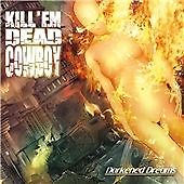 Kill 'Em Dead Cowboy - Darkened Dreams (2009)