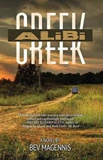 Alibi Creek (Alibi Creek Tales) - Paperback, by Magennis Bev - Good