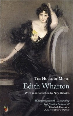 The House of Mirth Perfect Edith Wharton