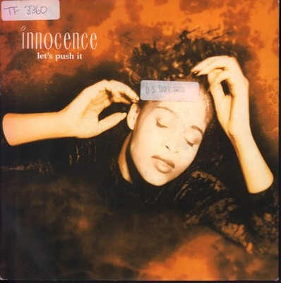 Innocence (90's Group) Let's Push It 7'' vinyl UK Cooltempo 1990 paper label