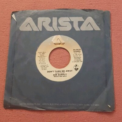 Air Supply 45 Here I Am / Don't Turn Me Away 1981 Arista AS 0626 vg++-ex
