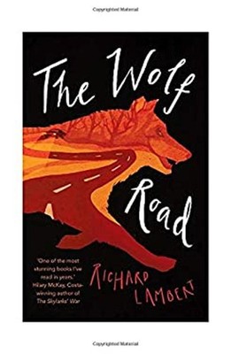 The Wolf Road Paperback Richard Lambert