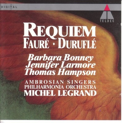 Gabriel Fauré - Fauré & Duruflé: Requiem / Bonney, Larmore, Hampson; Legra CD