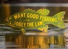 Vintage Want Good Fishing Porcelain Sign Obey The Law Camp 16" × 7" Gas Oil USA