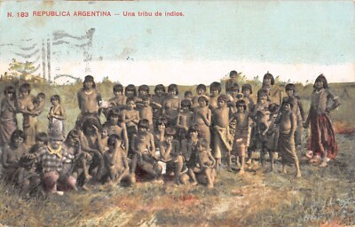 Old postcard ARGENTINA REPUBLIC ARGENTINA UNA TRIBE DE INDIOS
