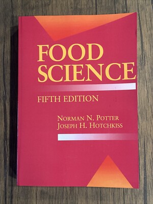 Food Science, Paperback by Potter Hotchkiss 5th Edition Brand New Free Shipping