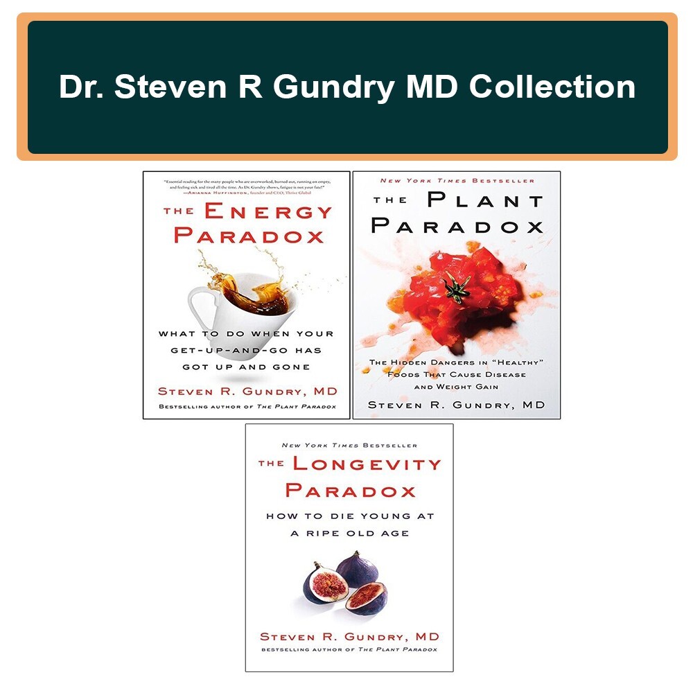 Dr. Steven R Gundry MD Collection 3 Books Set Plant Paradox, Longevity Paradox