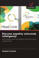 Stephen Onyiah | Etyczne Aspekty Sztucznej Inteligencji | Taschenbuch | Polnisch