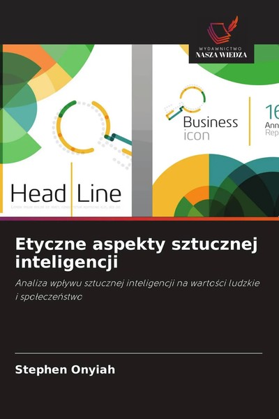 Stephen Onyiah | Etyczne Aspekty Sztucznej Inteligencji | Taschenbuch | Polnisch-image