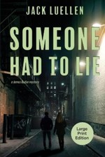 Jack Luellen Someone Had to Lie (Paperback) James Butler Mystery (UK IMPORT)