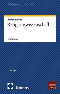 Religionswissenschaft | Einführung | Bertram Schmitz | Taschenbuch | 230 S.