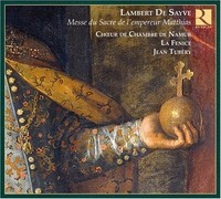 Lamberto De Sayve - Messe Pour Le Sacre De L'empereur Matthias - Cd - G4Z