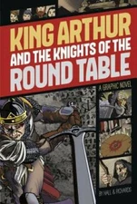 King Arthur and the Knights of the Round Table (Graphic Revolve: Common C - GOOD