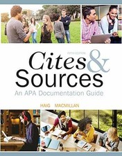 Cites and Sources: An APA - Spiral-bound, by Jane Haig; Vicki - Very Good j