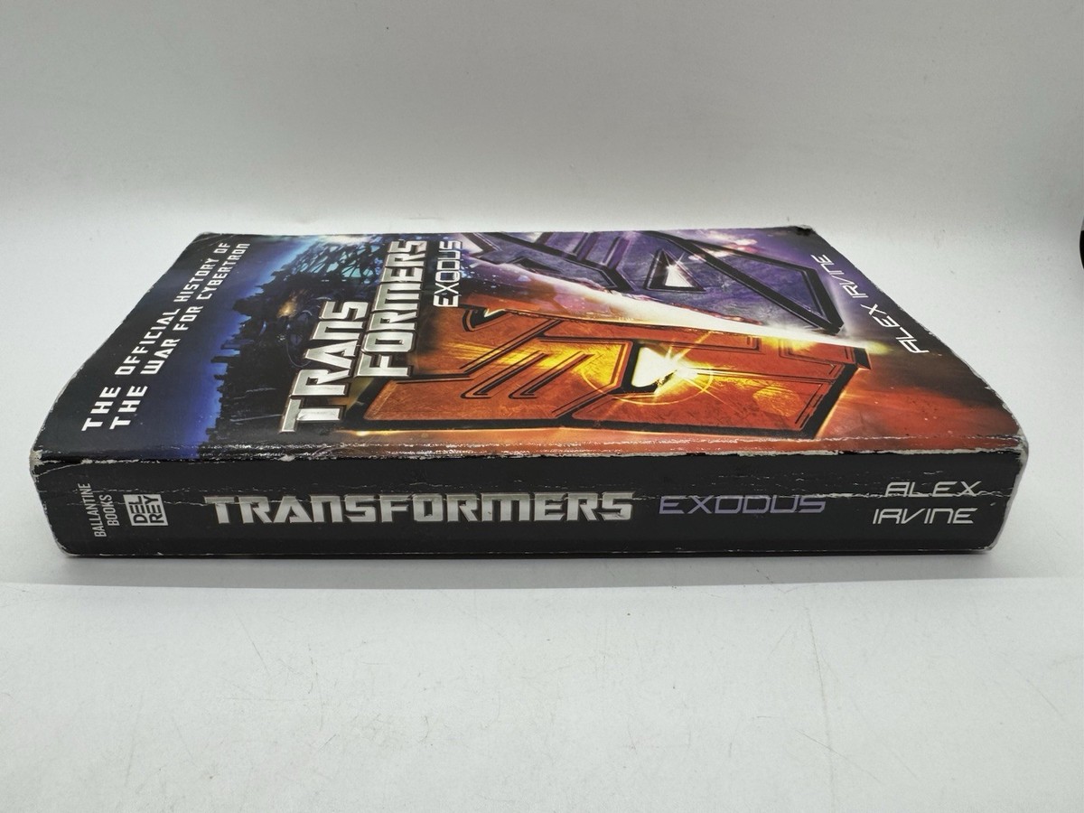 Transformers: Exodus (Irvine 2011) The Official History of the War