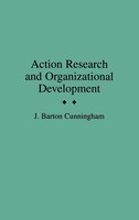 John Cunningham | Action Research And Organizational Development | Buch (1993)