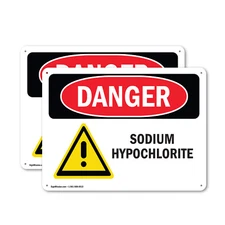 (2 Pack) Sodium Hypochlorite OSHA Danger Sign Decal Metal Plastic