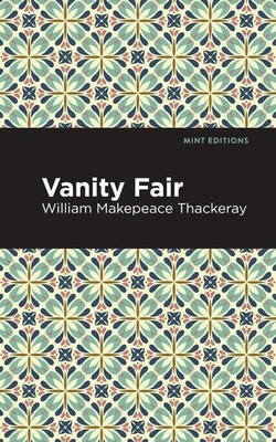 Vanity Fair by William Makepeace Thackeray (English) Paperback Book