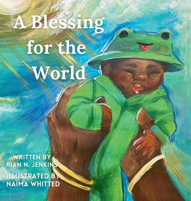 A Blessing For The World