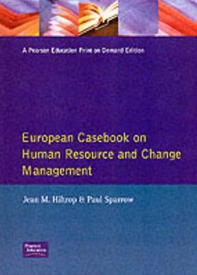 European Casebook on Human Resource and Change Management (European Casebook Se