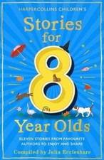 Stories for 8 Year Olds Classic Collection of Stories for Kids PB 2023 Children