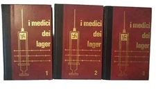685 I MEDICI DEI LAGER, 3Volumi, Ed. Ferni 1975