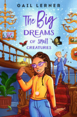 The Big Dreams of Small Creatures - Hardcover By Lerner, Gail - GOOD