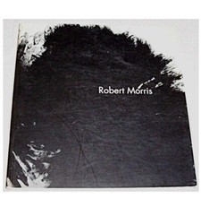 Robert Morris: Blind Time Drawings, September, 12 - November, 1  2003 PB LN!