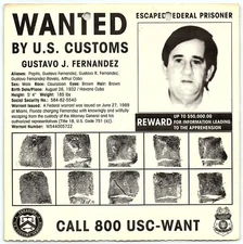 1989 FBI WANTED POSTER GUSTAVO J FERNANDEZ 50K REWARD ESCAPED FED PRISONER Z4968